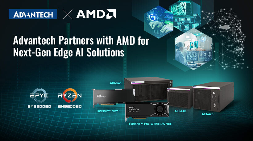 (PR) Advantech Launches Next-Gen Edge AI Solutions Powered by the AMD Compute Portfolio